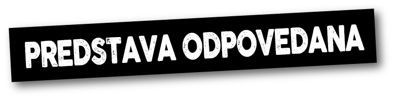 Predstava odpovedana