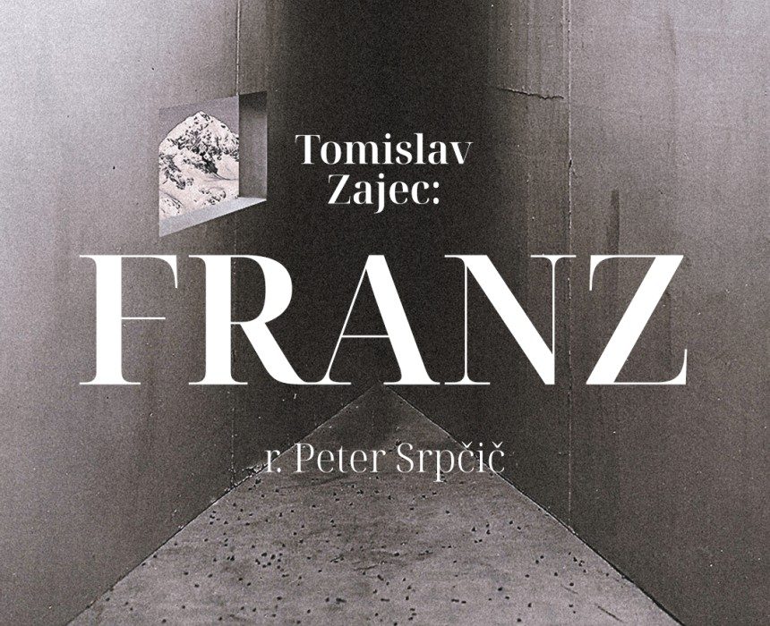 FRANZ Premiera 18.10.2023