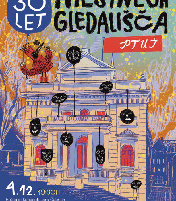 30 LET MESTNEGA GLEDALIŠČA PTUJ 4.12.2025